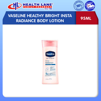 VASELINE HEALTHY BRIGHT INSTA RADIANCE BODY LOSYEN (95ML)